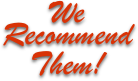 We 
Recommend Them!